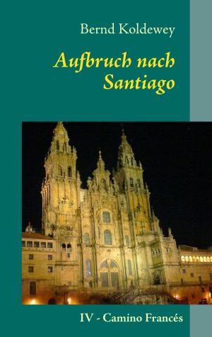 Book cover of Aufbruch nach Santiago