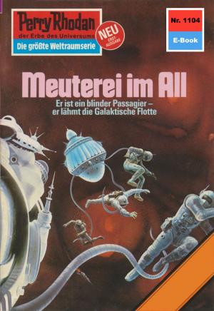Cover of the book Perry Rhodan 1104: Meuterei im All by Hubert Haensel