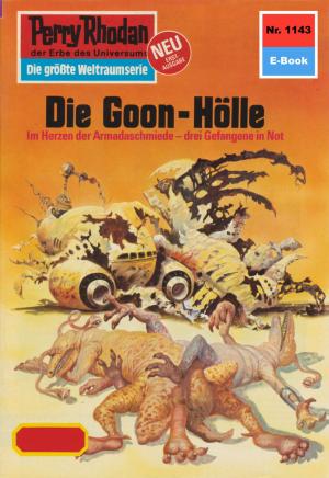 Book cover of Perry Rhodan 1143: Die Goon-Hölle