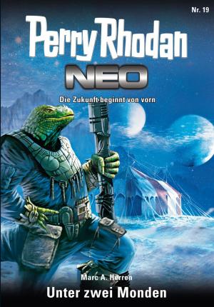 Cover of the book Perry Rhodan Neo 19: Unter den zwei Monden by Richard Swan