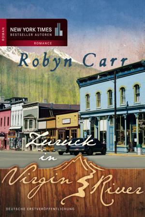 Cover of the book Zurück in Virgin River by Robyn Carr