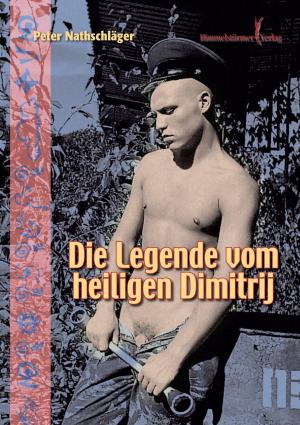 Cover of the book Die Legende vom heiligen Dimitrij by Manuel Sandrino
