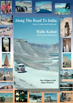 Cover of the book Along The Road To India, Hallo Kabul by Christina König