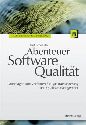 Cover of the book Abenteuer Softwarequalität by Thorsten Kramm