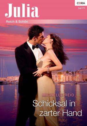 Cover of the book Schicksal in zarter Hand by Katherine Garbera