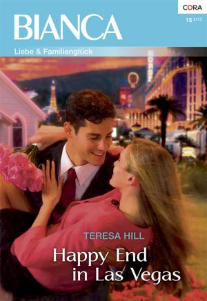 Cover of the book Happy End in Las Vegas by Lucy Gordon, Margaret Way, Tracy Sinclair