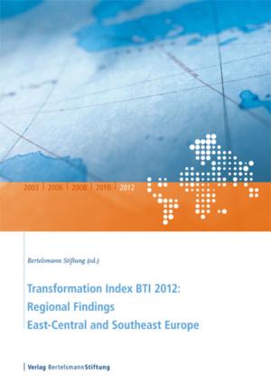 Cover of Transformation Index BTI 2012: Regional Findings East-Central and Southeast Europe