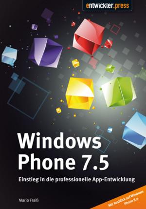Cover of the book Windows Phone 7.5 by Benjamin Cabé, Dominik Obermaier