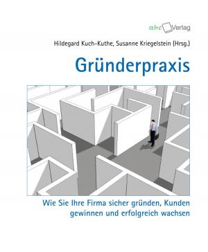 Cover of the book Gründerpraxis by Martina Caspary, Susanne Kriegelstein, Gerhard Gieschen