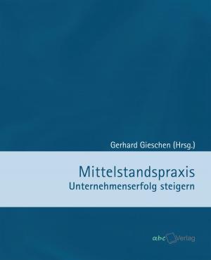 Cover of the book Mittelstandspraxis by Martina Caspary, Susanne Kriegelstein, Gerhard Gieschen