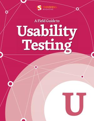 bigCover of the book A Field Guide To Usability Testing by 