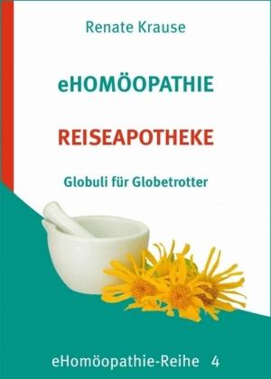 Book cover of eHomöopathie 4 - REISEAPOTHEKE