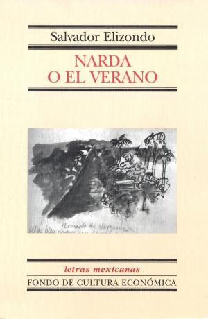 Cover of the book Narda o el verano by Salvador Elizondo