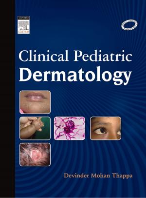 Cover of the book Clinical Pediatric Dermatology - E-Book by Anne Griffin Perry, RN, EdD, FAAN, Patricia A. Potter, RN, MSN, PhD, FAAN