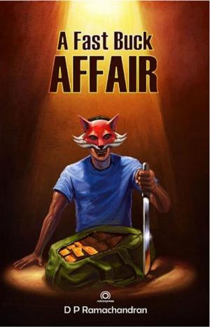 Cover of the book A Fast Buck Affair by Priya Dalvi