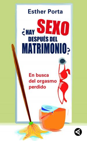 Cover of the book ¿Hay sexo después del matrimonio? by Carlos Díaz Domínguez