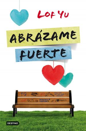 Book cover of Abrázame fuerte