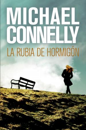 Cover of the book La rubia de hormigón by Shaun Tennant
