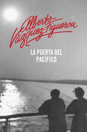 Cover of the book La puerta del Pacífico by Frances Stonor Saunders