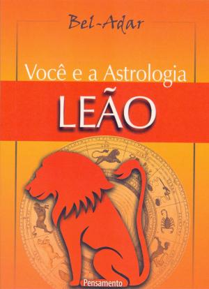 Cover of the book Você e a Astrologia - Leão by H. P.  Blavatsky