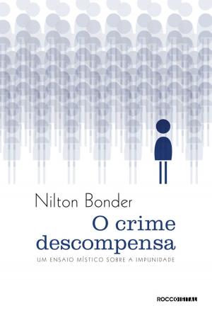 Cover of the book O crime descompensa by Roberto DaMatta, Alberto Junqueira