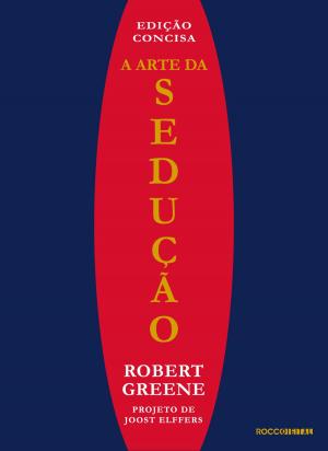 Cover of the book A arte da sedução by Patrícia Melo