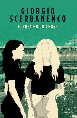 Cover of the book Europa molto amore by Giuseppe Pederiali
