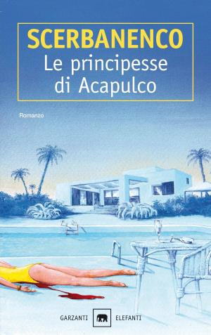 Book cover of Le principesse di Acapulco