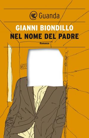 Cover of the book Nel nome del padre by Oliver Frances