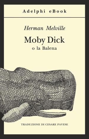Cover of the book Moby Dick by Giorgio Manganelli