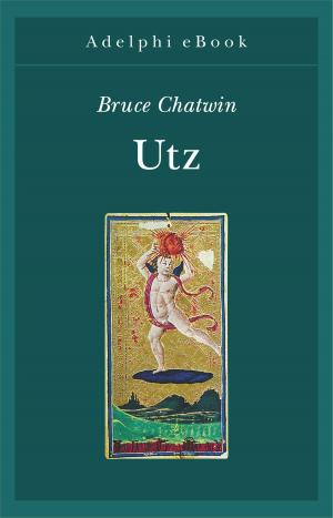 Cover of the book Utz by Andrea Moro