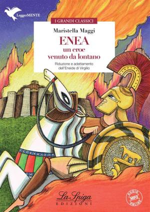 Cover of the book Enea. Un eroe venuto da lontano by Emilio Salgari