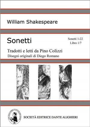 Cover of the book Sonetti - Sonetti 1-22 Libro 1/7 (versione PC o MAC) by Lance Richardson