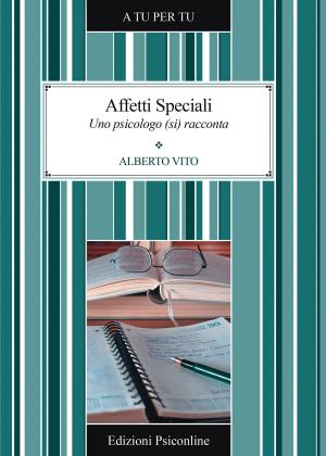 Cover of Affetti Speciali. Uno psicologo (si) racconta