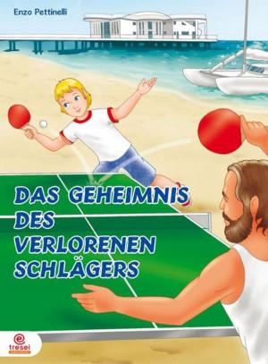 Book cover of Das Geheimnis des verlorenen Schlägers: Ping-Pong