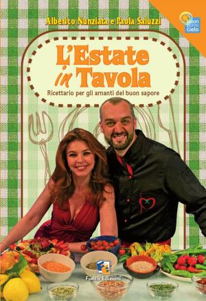 Cover of the book L'Estate in tavola by Fabrizio Di Ernesto