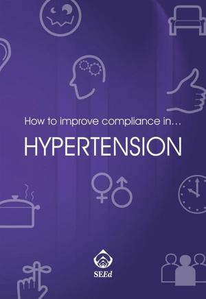 Cover of the book How to improve compliance in… hypertension by Mauro Mennuni