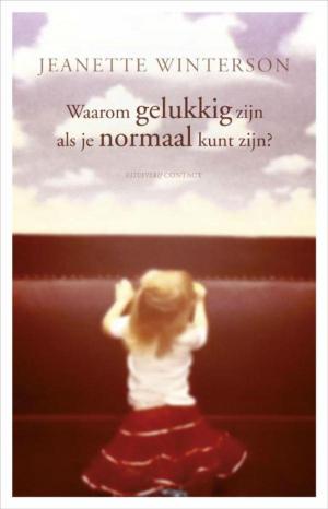 Cover of the book Waarom gelukkig zijn als je ook normaal kunt zijn? by Dimitri Verhulst