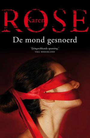 Cover of the book De mond gesnoerd by Marja van der Linden