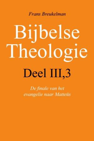 Cover of the book Bijbelse theologie by J.F. van der Poel