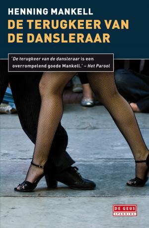 Cover of the book De terugkeer van de dansleraar by Charles den Tex
