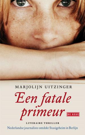 Cover of the book Een fatale primeur by Theun de Vries