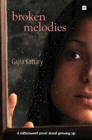 Cover of the book Broken Melodies by Dhirendra K Jha, Krishna Jha