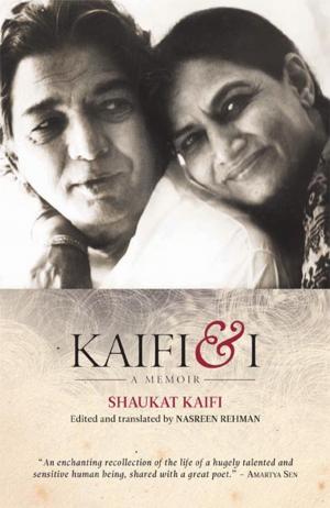 Cover of the book Kaifi and I by Chandrakanta