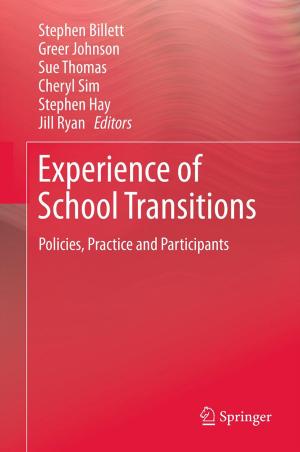 Cover of the book Experience of School Transitions by Harry E. Burke