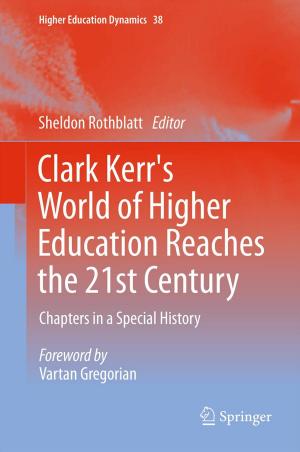Cover of the book Clark Kerr's World of Higher Education Reaches the 21st Century by 
