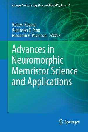 Cover of the book Advances in Neuromorphic Memristor Science and Applications by Charles E.M. Pearce, F. M. Pearce