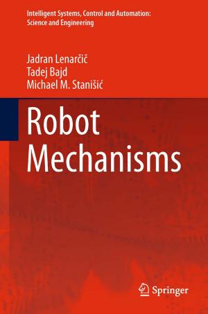 Cover of the book Robot Mechanisms by B. Dziemidok