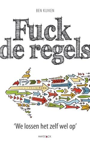 Cover of the book Fuck de regels by Job Boersma, Sarah Gagestein