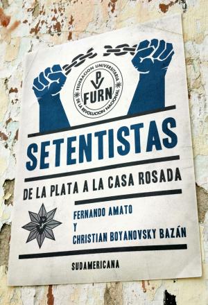 Cover of the book Setentistas by Ceferino Reato